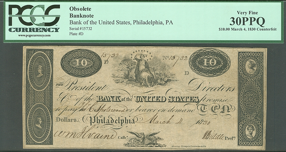 Philadelphia, Bank of the United States, March 4, 1830 $10 Ctft., PCGS30-PPQ, 15732